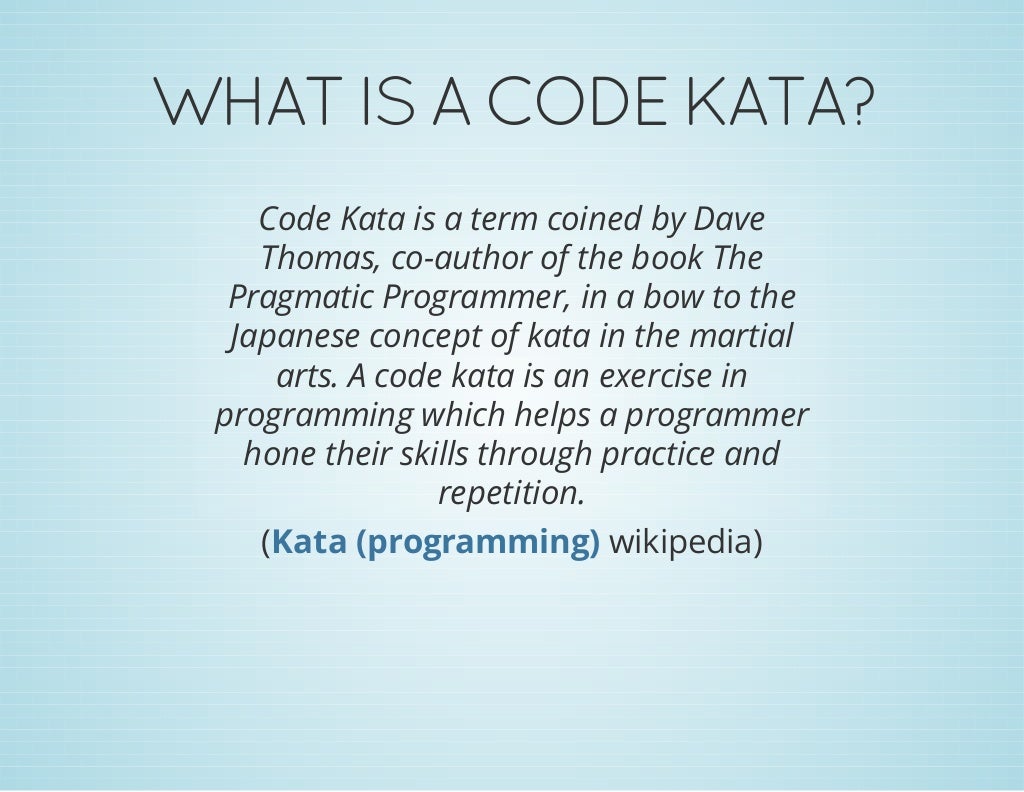 Code Kata