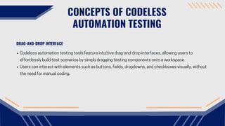 Unlocking Efficiency: Codeless Automation Testing Strategies Revealed | PPT