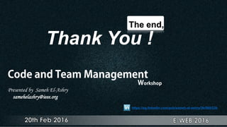 Thank You !
Presented by Sameh El-Ashry
samehelashry@ieee.org
https://eg.linkedin.com/pub/sameh-el-ashry/3b/560/22b
 