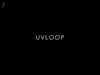 U V L O O P
 