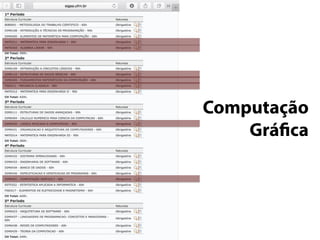 Computação
Gráfica
 