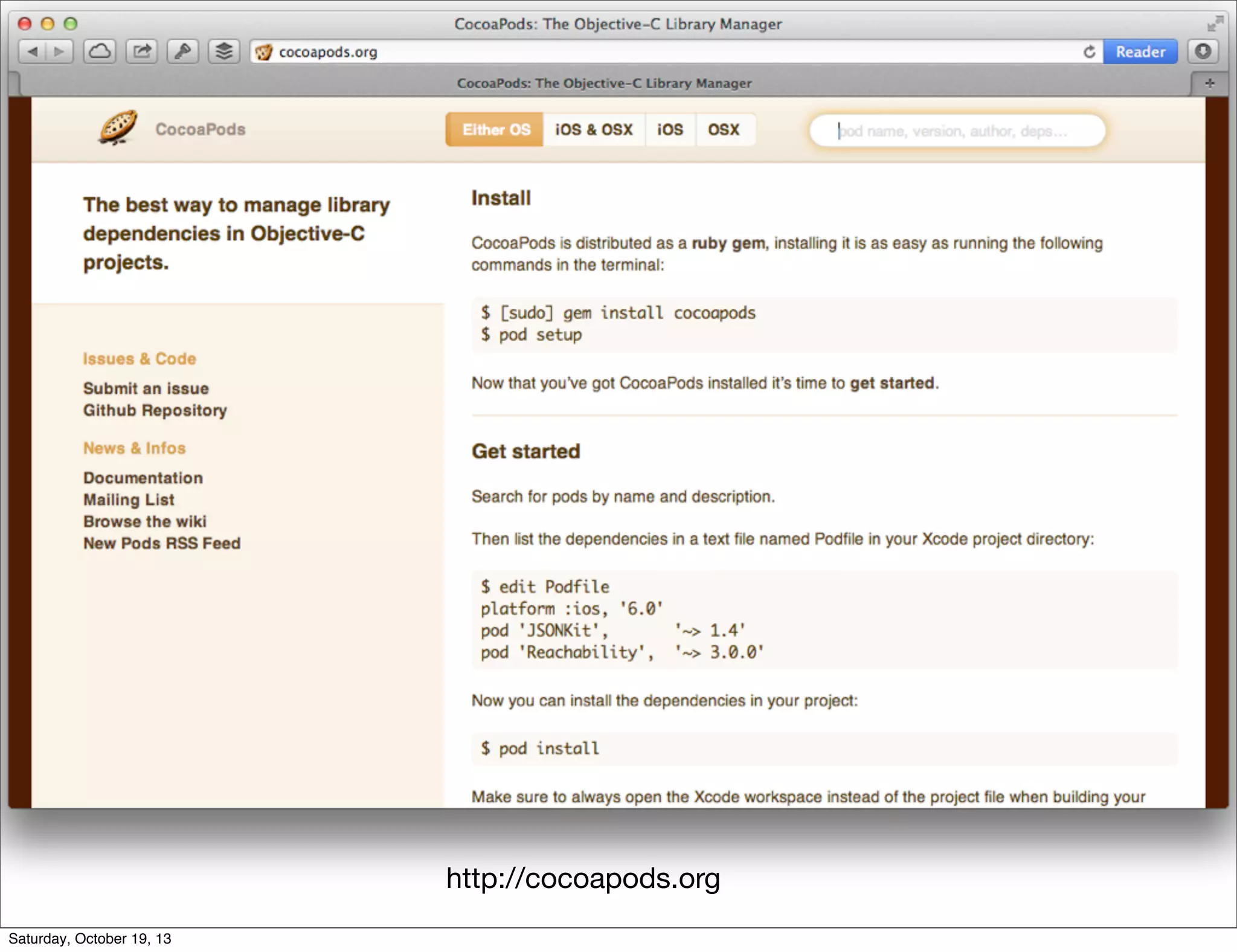 http://cocoapods.org
Saturday, October 19, 13

 