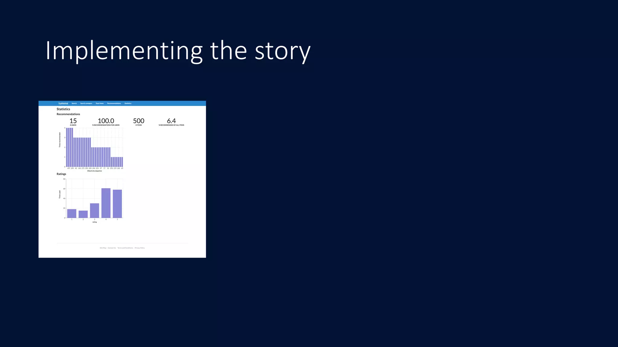 Implementing the story
 