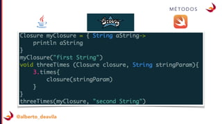 @alberto_deavila
M É T O D O S
 