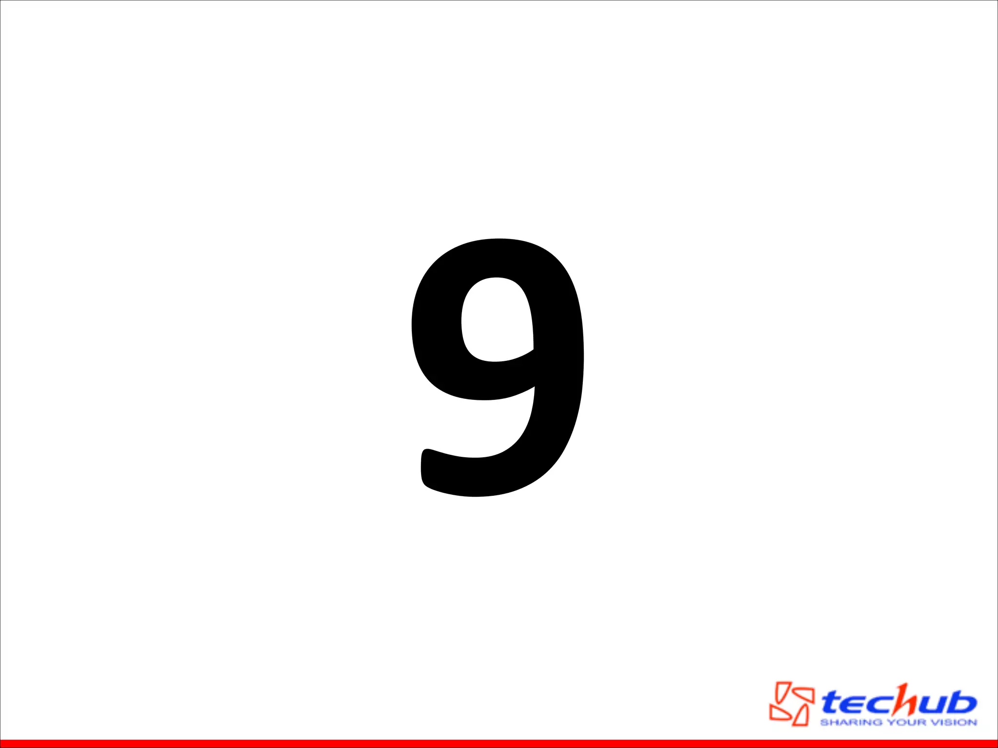 9

 