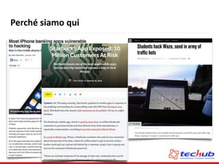 Perché	
  siamo	
  qui
 