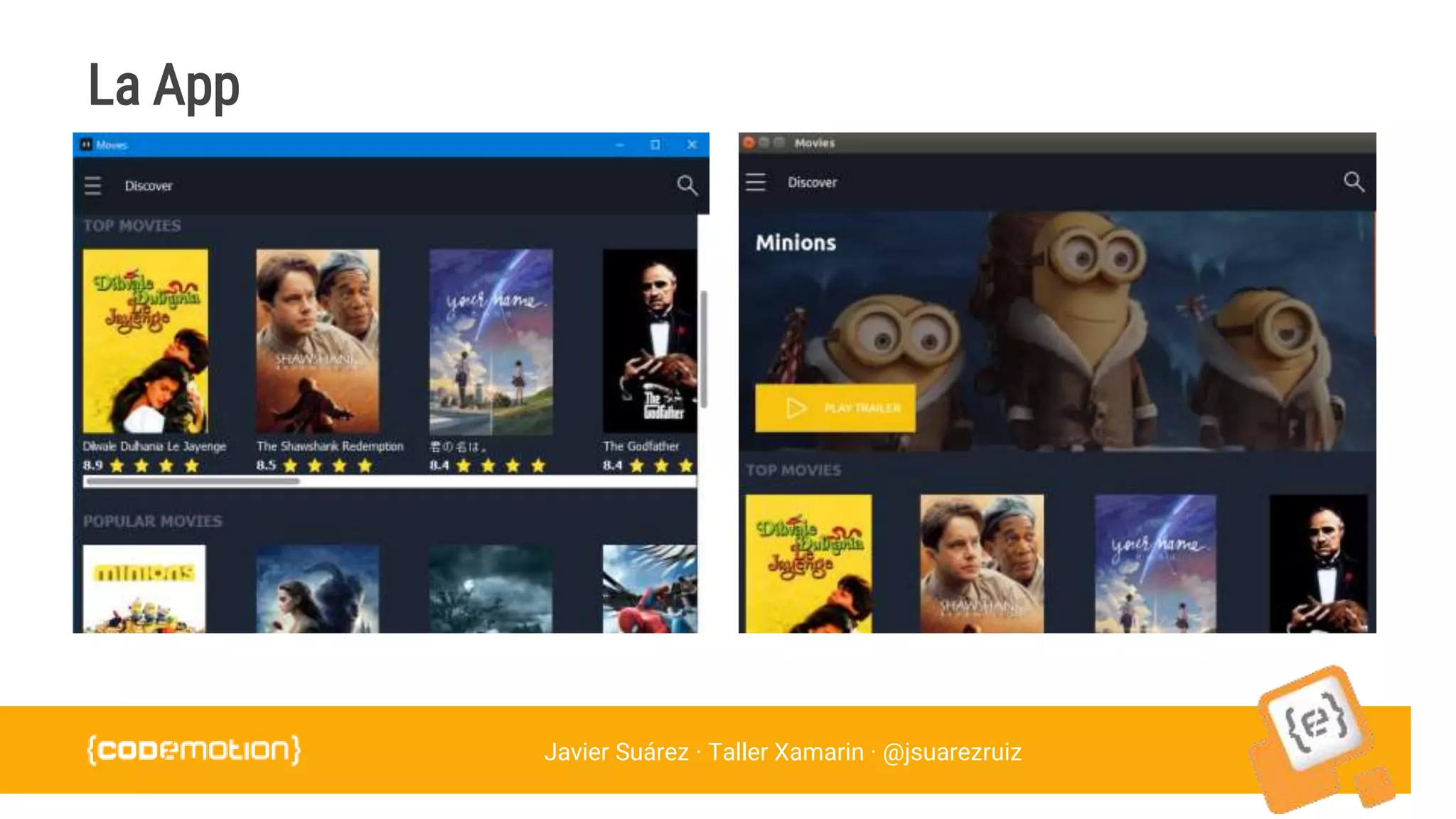 Javier Suárez · Taller Xamarin · @jsuarezruiz
La App
 