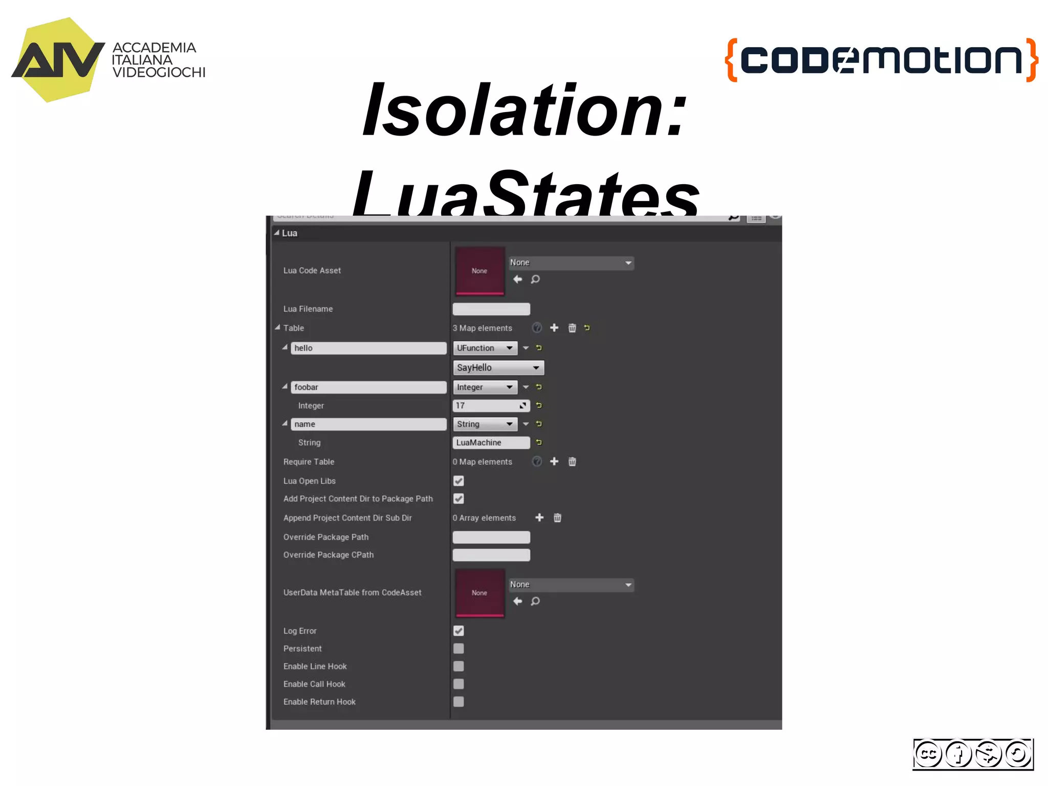 Isolation:
LuaStates
 