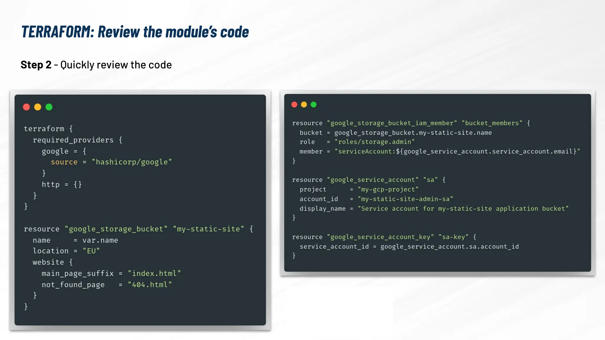 ��
TERRAFORM: Review the module’s code
Step 2 - Quickly review the code
 