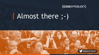 Almost there ;-)
@bjschrijver
 