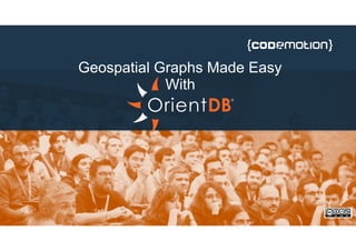 Geospatial Graphs Made Easy
With
 