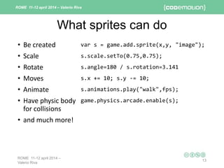 Introduction to HTML5 game development (with Phaser) - Riva | PPTX