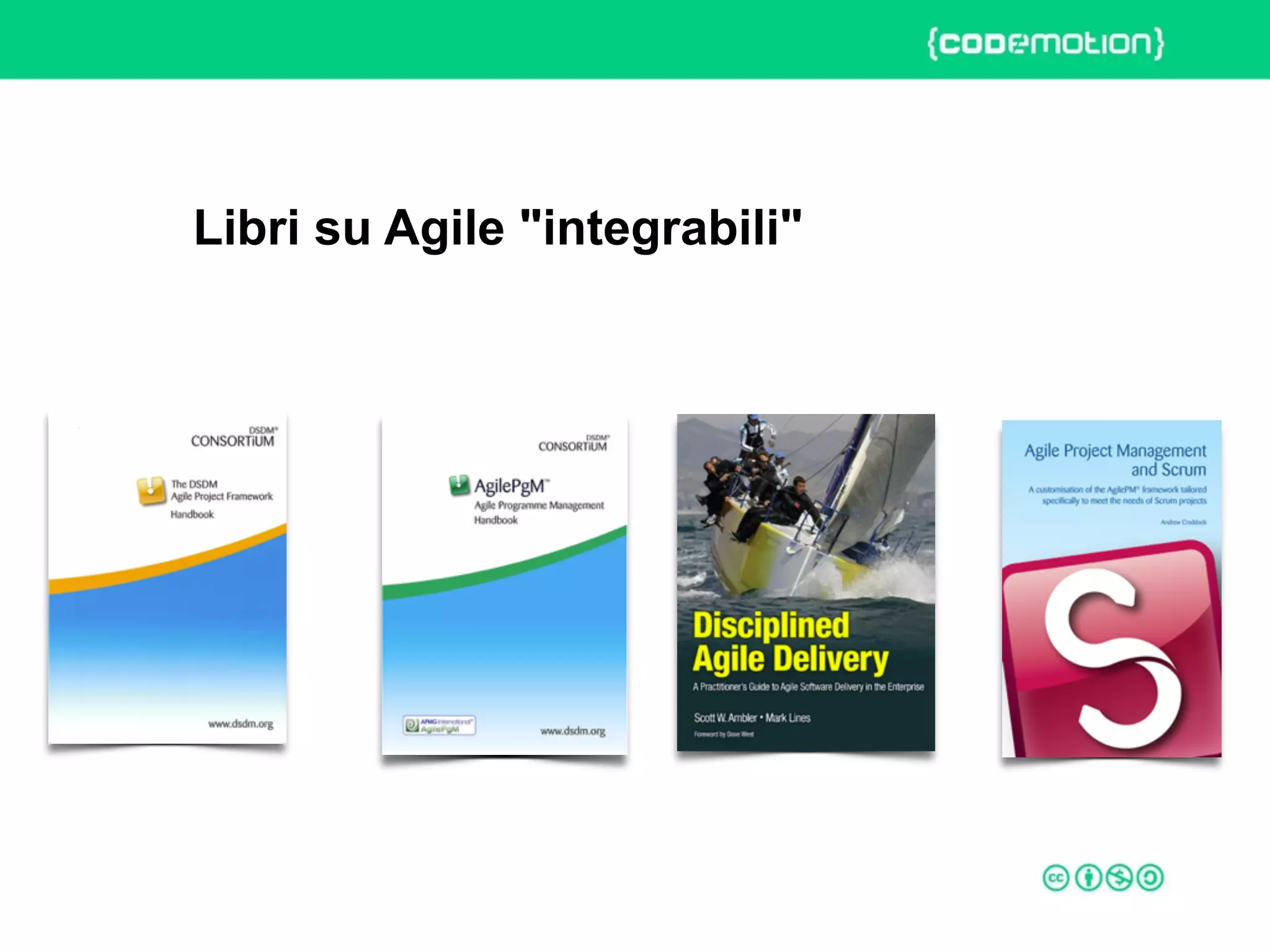 ROME 27-28 march 2015 – Speaker's name
Libri su Agile "integrabili"
 