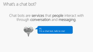 Chatbot development workshop with the Microsoft Bot Framework | PDF