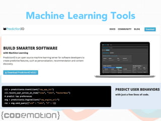 Machine Learning Tools
 