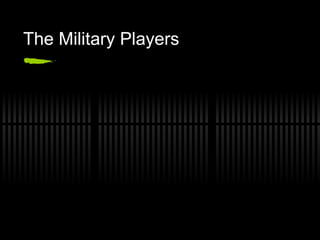 The Military Players 