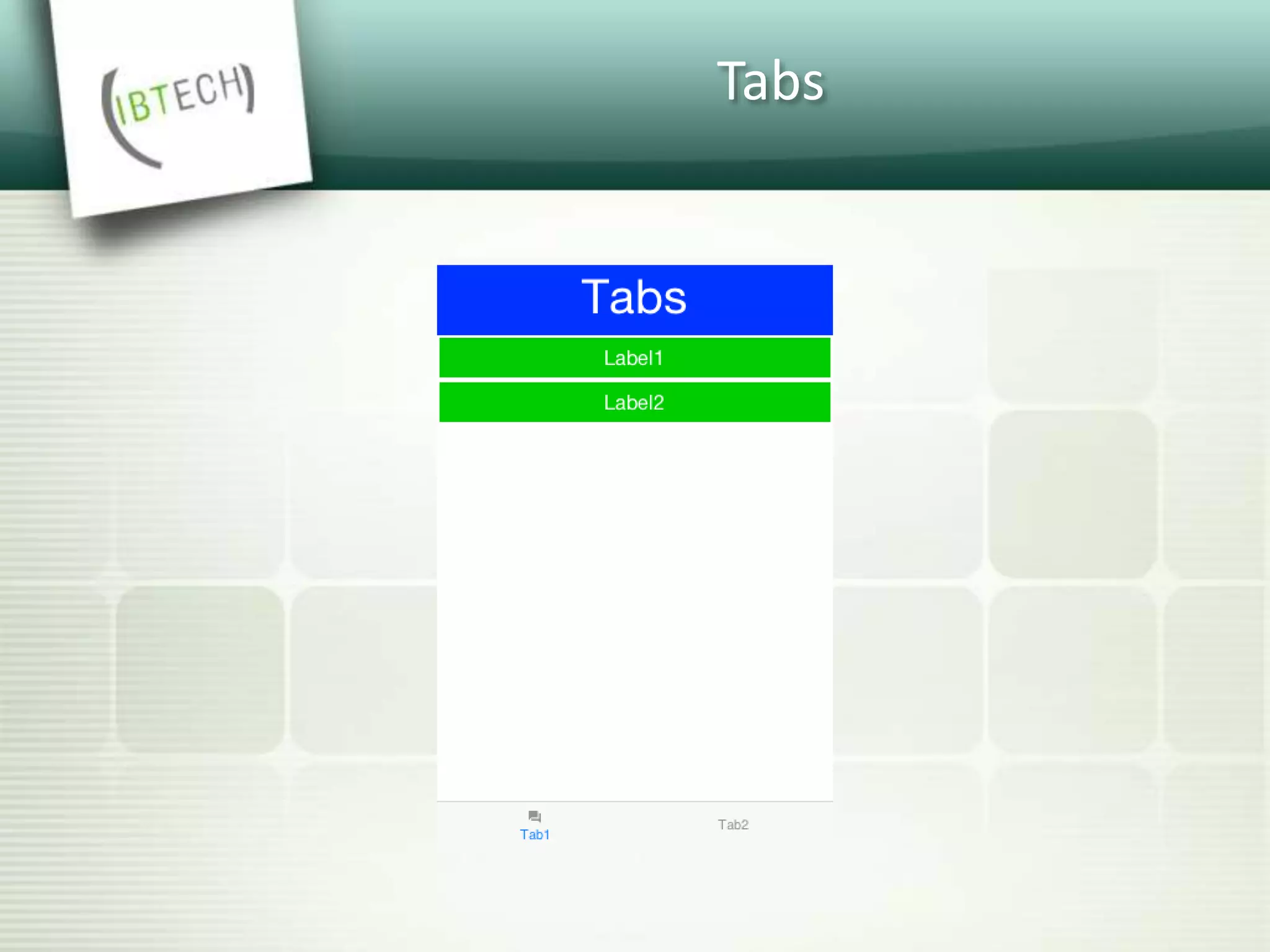 Tabs
 
