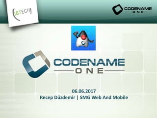 Codename one | PPTX