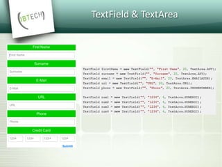 TextField & TextArea
 