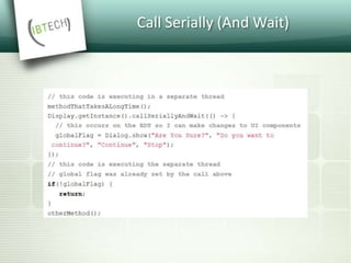 Call Serially (And Wait)
 