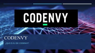 CODENVY PRESENTACION.pptx