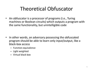 Code obfuscation theory and practices | PPT
