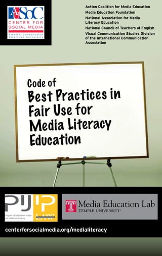 Code of Best Practices in Fair Use for Media Literacy Education | PDF