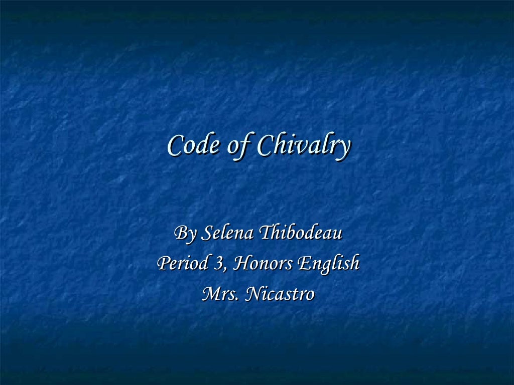 entire chivalry code