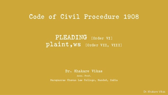 code of civil procedure 1908 pleading plaint written statement define pleading