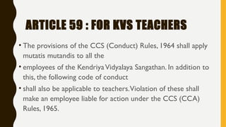 ARTICLE 59 of KVS Education Code (code of conduct) | PPTX
