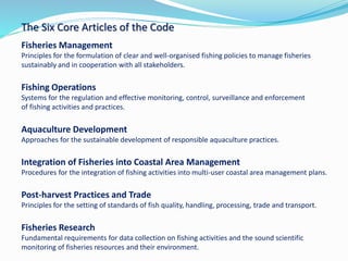 Celebrating 20 years of the Code of Conduct for Responsible Fisheries Slide 10