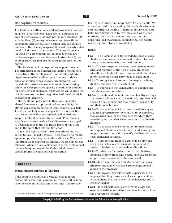 the naeyc code of ethical conduct essay Free essays on essay on naeyc code of ethical conduct for students use our papers to help you with yours 1 - 30. the naeyc code of ethical conduct essay Free essays on essay on naeyc code of ethical conduct for students use our papers to help you with yours 1 - 30.