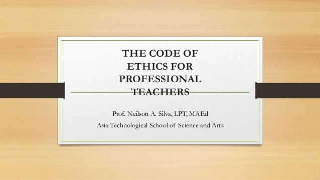 Code Of Ethics For Teachers Code Of Ethics For Teachers