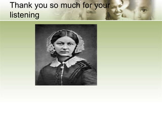 Thank you so much for your
listening
 