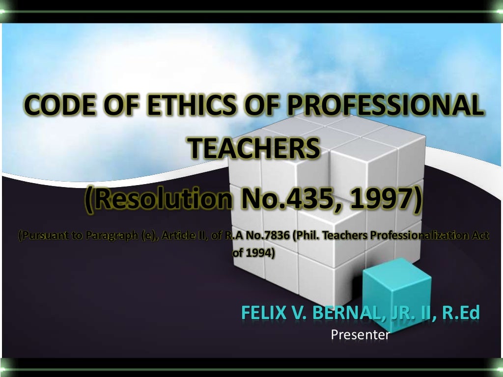 Code of Ethics for Professional Teachers of the Philippines