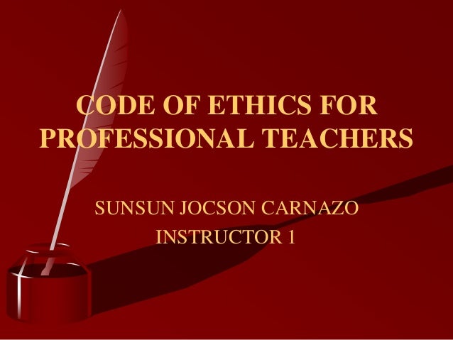 Code Of Ethics For Professional Teachers Code Of Ethics For Professional Teachers
