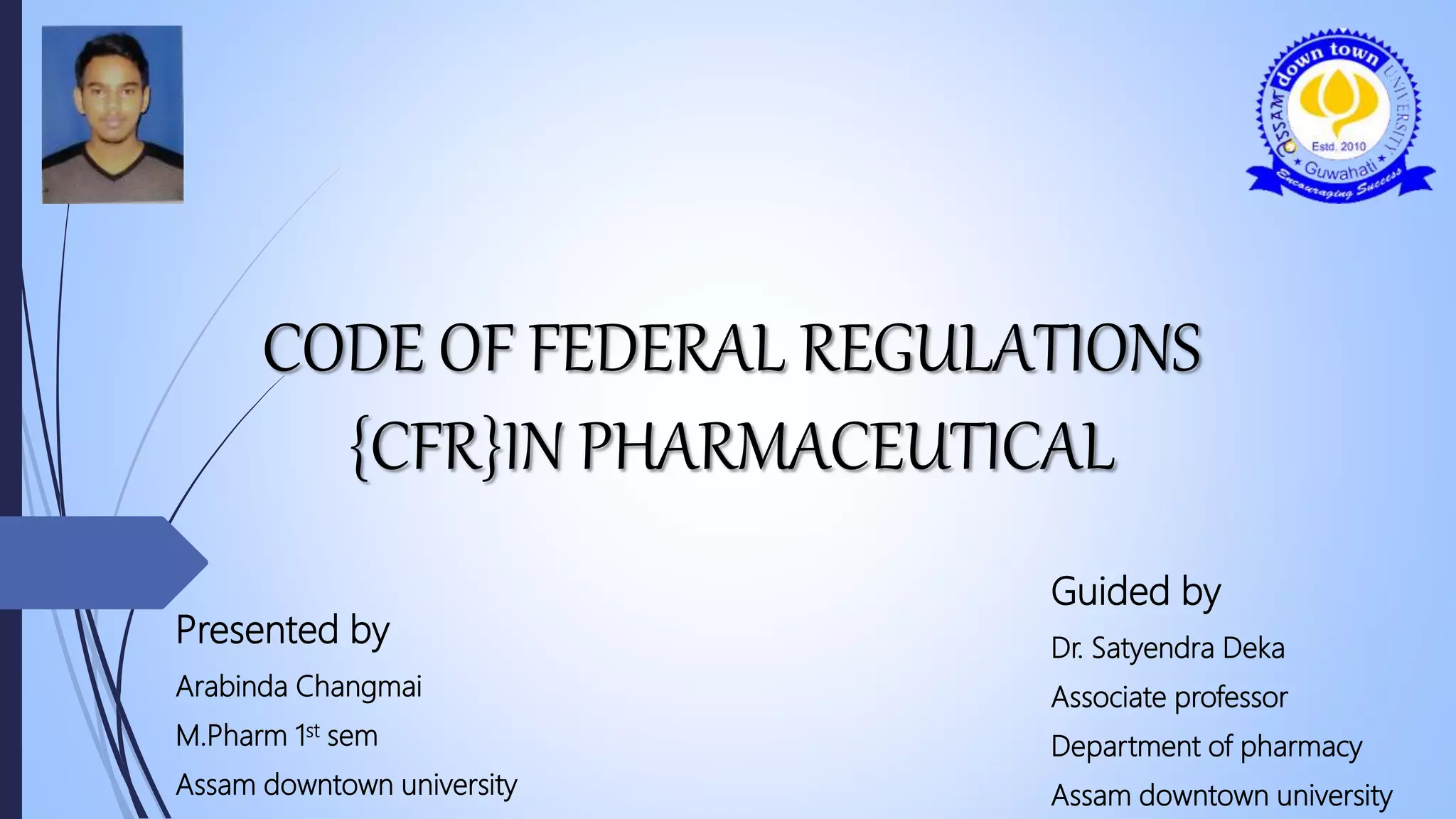 Code of federal regulations {cfr} in pharmaceutical | PPTX