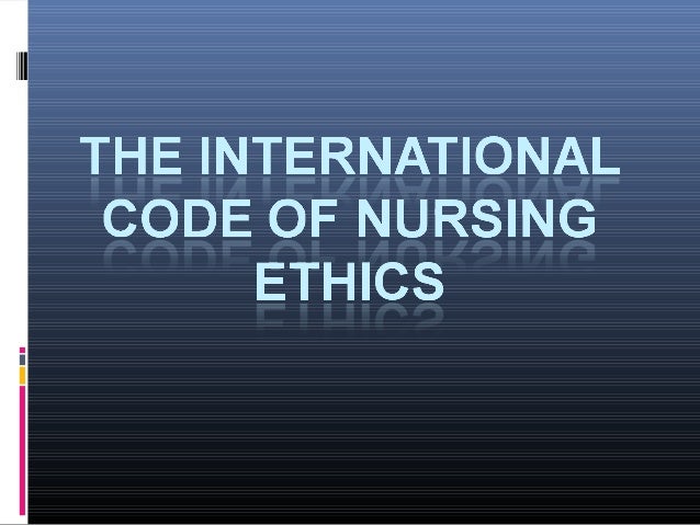 Code Of Nursing Ethics