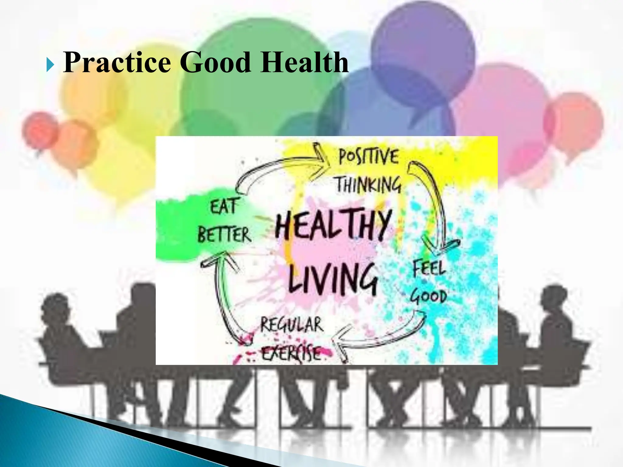  Practice Good Health