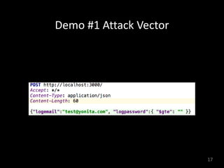 Demo	#1	Attack	Vector
17
 
