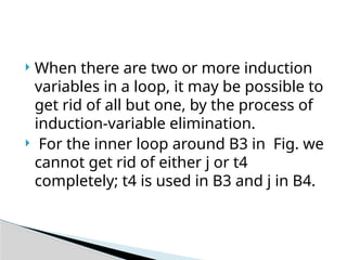 Induction Variable Elimination Example Code optmize.pptx which is related to coding | PPTX