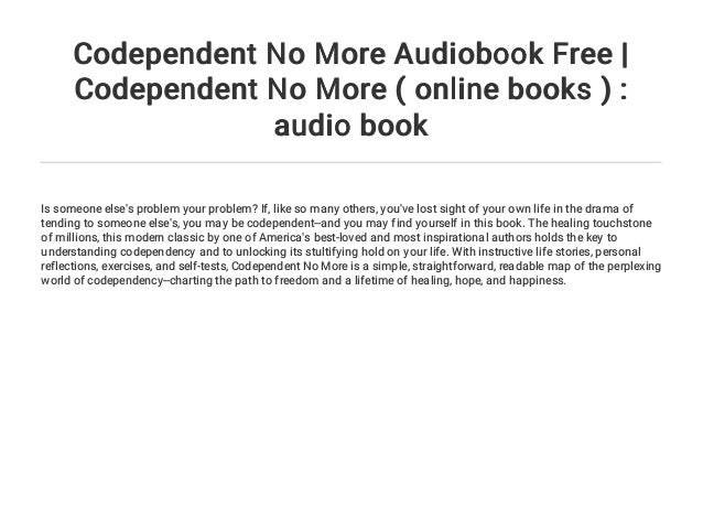 Codependent No More Audiobook Free Codependent No More Online Boo