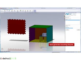 Auto-generate mounting fixtures
 
