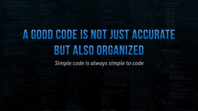 Best coding practices to follow - to write a code, like a boss | PPT