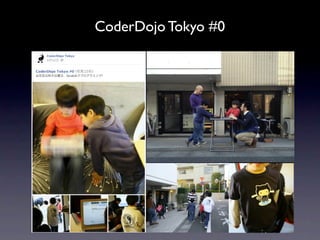 CoderDojo Tokyo #0
 