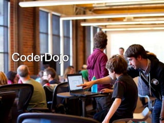 CoderDojo

 