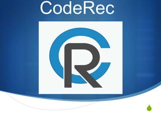 S
CodeRec
 