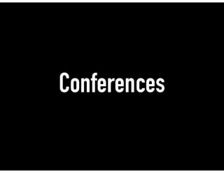 Conferences
 