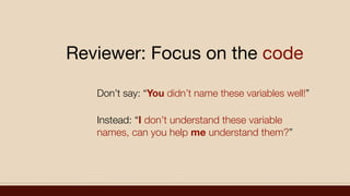 Reviewer: Find a positive point
 