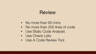 Code Review: How And When